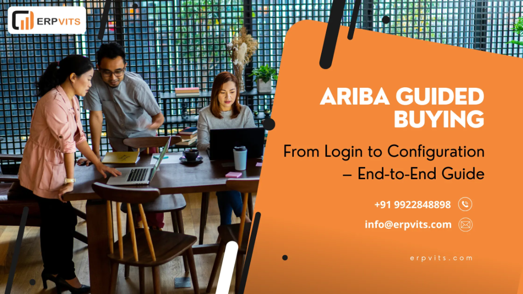 End-to-End Guide to Ariba Guided Buying in SAP Ariba Solutions: From Login to Configuration