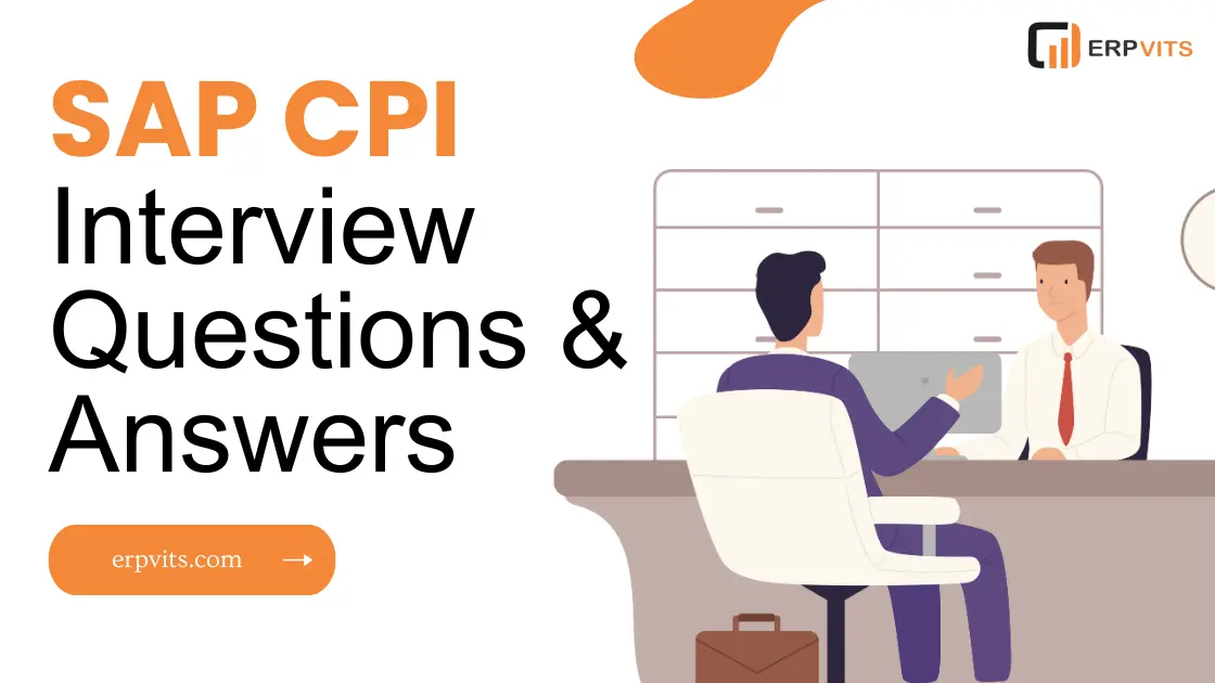 SAP CPI Interview Questions & Answers: Complete Guide