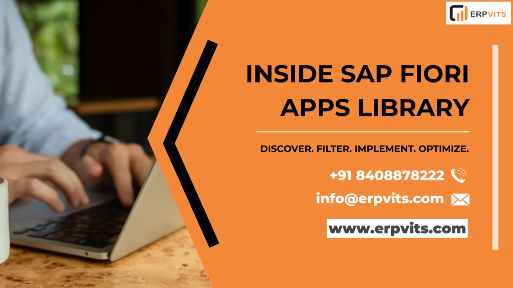 SAP Fiori Apps Library Explained: How to Choose the Right SAP Fiori Application